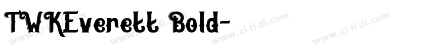TWKEverett Bold字体转换